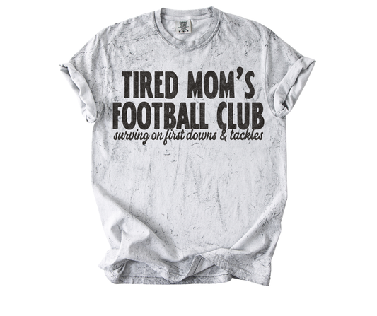 Tired Moms Football Club | Grey Color Blast Comfort Color