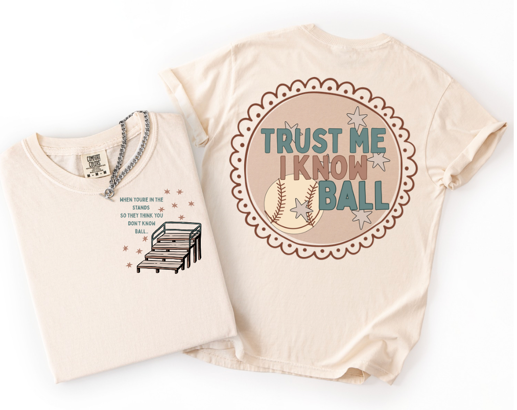 I Know Ball | Comfort Color Tee- Ivory