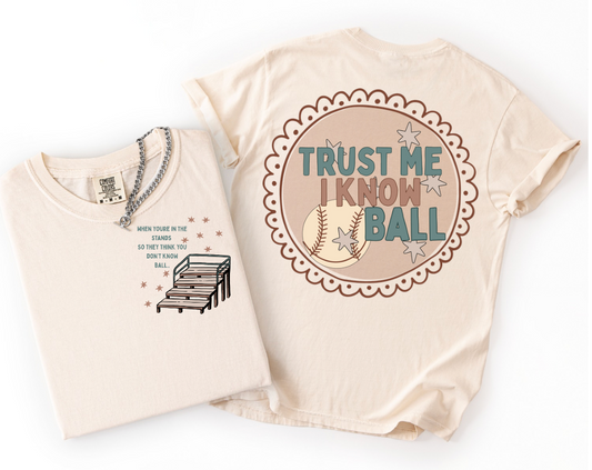 I Know Ball | Comfort Color Tee- Ivory